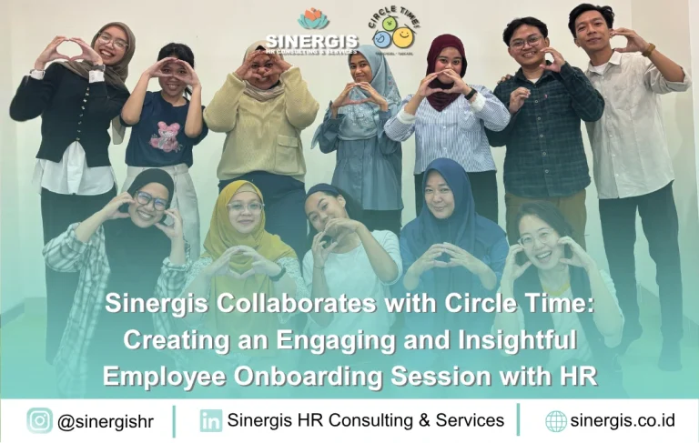 Sinergis Collaborates with Circle Time: Creating an Engaging and Insightful Employee Onboarding Session with HR
